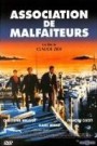As Thick As Thieves (Association de malfaiteurs)